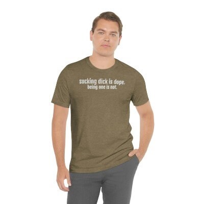 I  - love - sucking- dick - shirt - I love penis - I love cock-  dick shirt - Richard shirt - funny - don't be a dick - being a dick is not